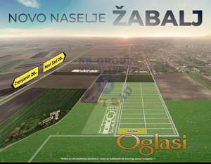 Žabalj - odličan građevinski plac