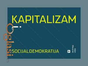 Kapitalizam i socijaldemokratija - Adam Pševorski