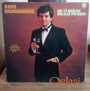 Savo Radusinović ‎– Ko Te Noćas Miluje Po Ruci