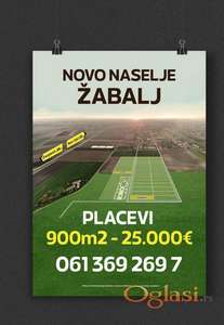 SUPER PONUDA...PLACEVI U ŽABLJU...POVOLJNO