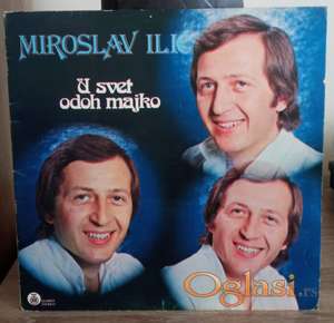 Miroslav Ilić ‎– U Svet Odoh Majko