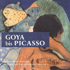 Goya, David, Ingres, Gericault, Delacroix, van Gogh, Degas, Picasso