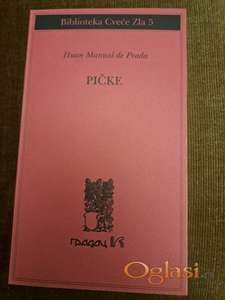 Huan Manuel de Prada, Pičke. Cena: 1299. Tel. 060-5858153
