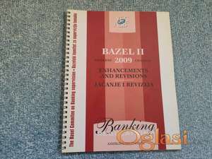 Bazel II - promene 2009 Jačanje i revizija