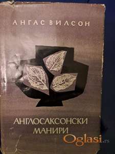 Angas Vilson, Anglosaksonski maniri. Cena: 950 dinara. Tel. 060-5858153