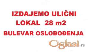 BULEVAR OSLOBOĐENJA – ULIČNI LOKAL 28 m2 - 1000 Evra ID#2697