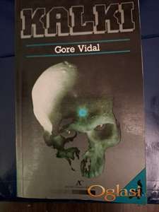 Gore Vidal, Kalki ( August Cesarec, Zagreb, 1988). Cena: 950 dinara. Tel.060-5858153