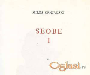 Miloš Crnjanski, Seobe 1 i 2, dve knjige