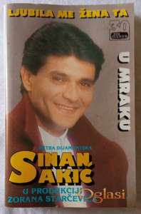 Sinan Sakić - Ljubila Me Žena Ta