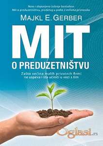 Mit o preduzetništvu - Majkl E. Gerber