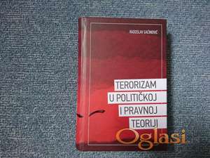 Terorizam u političkoj i pravnoj teoriji - Gaćinović