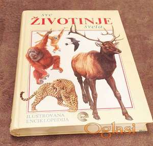 Ilustrovana enciklopedija - Sve životinje sveta