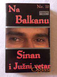 Sinan i Južni Vetar - Na Balkanu / No. 10