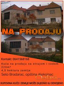 Kuća na prodaju - opština Aleksinac, selo BRADARAC