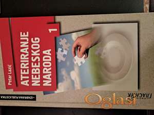 Petar Lazić, Ateriranje nebeskog naroda 1-2. Cena: 600 dinara. Tel.060-5858153