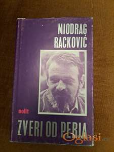 Miodrag Racković, Zveri od perja. Cena: 899 dinara. Tel. 060-5858153