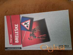 Petar Lazić, Breleške.Cena: 800 dinara. Tel. 060-5858153