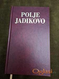Polje jadikovo, Antologija tužbalica. Cena:1000dinara. Tel.060-5858153