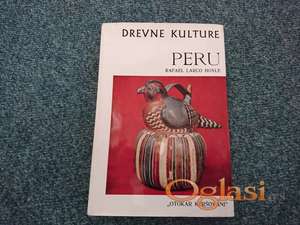 Drevne kulture Peru - Rafael Larco Hoyle