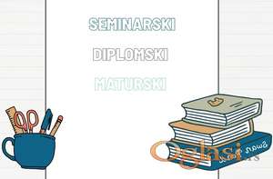 Pomoć u pisanju diplomskih i seminarskih radova