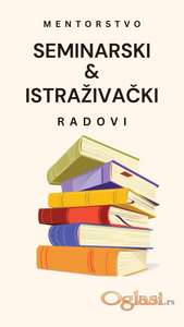Pomoć u pisanju i organizaciji seminarskih i istraživačkih radova