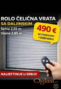 Čelična rolo vrata sa daljinskim upravljačem, NAJJEFTINIJE U SRBIJI!!!
