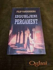 Izgubljeni pergament, Filip Vanderberg. Cena:600 dinara. Tel.060-58-58-153