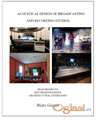 ACOUSTICAL DESIGN OF BROADCASTING AND RECORDING STUDIOS