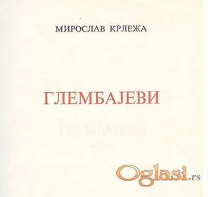 Miroslav Krleža, Glembajevi